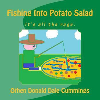 Paperback Fishing Into Potato Salad Book