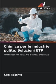 Paperback Chimica per le industrie pulite: Soluzioni ETP [Italian] Book