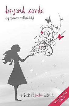 Paperback Beyond Words - A Book of Poetic Delight Book