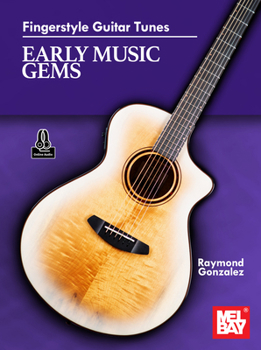 Paperback Fingerstyle Guitar Tunes - Early Music Gems Book