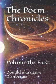 Paperback The Poem Chronicles: Volume the First Book