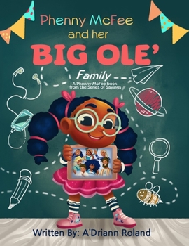Phenny McFee & Her Big 'Ole Family: A Phenny McFee Book from the Series of Sayings