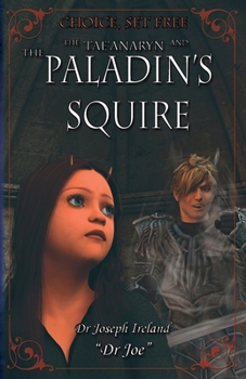 Paperback The Tae'anaryn and The Paladin's Squire Book