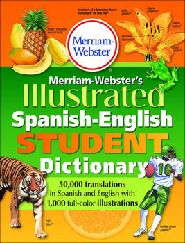 Library Binding Merriam-Webster's Illustrated Spanish-English Student Dictionary Book