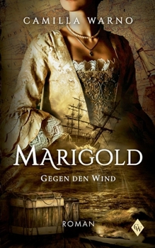Paperback Marigold: Gegen den Wind [German] Book