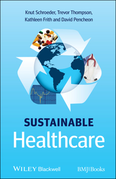 Paperback Sustainable Healthcare Book