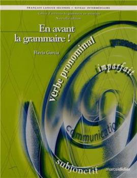 Paperback en avant la grammaire niveau intermediaire [French] Book