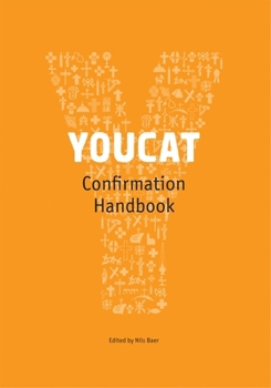 YOUCAT Confirmation Course Handbook - Book  of the YOUCAT