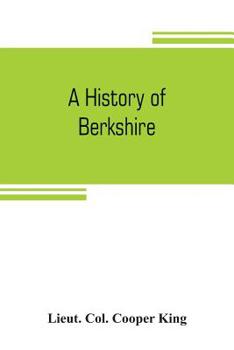 Paperback A history of Berkshire Book