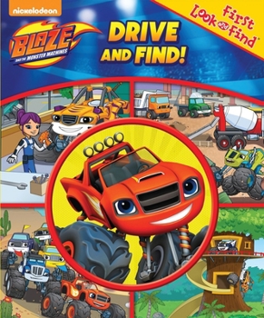 Board book Nickelodeon Blaze and the Monster Machines: First Look and Find: Drive and Find! Book