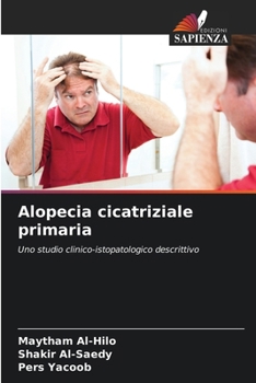 Paperback Alopecia cicatriziale primaria [Italian] Book