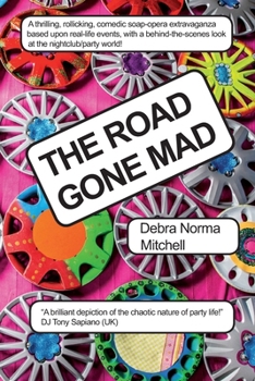 Paperback The Road Gone Mad Book