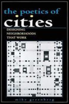 Paperback Poetics of Cities: Designing Neighborhoods That Work Book