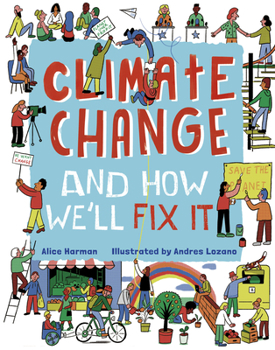 Hardcover Climate Change (and How We'll Fix It) Book