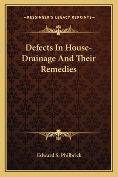 Paperback Defects In House-Drainage And Their Remedies Book