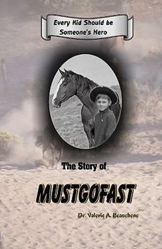 Paperback The Story of Mustgofast Book