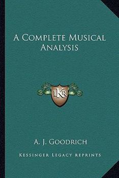A Complete Musical Analysis