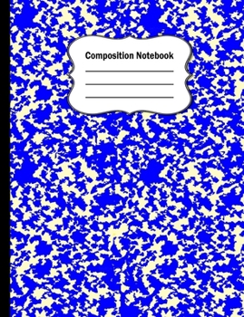 Composition Notebook: Unique Blue Marble Wide ruled blank lined journal notebook