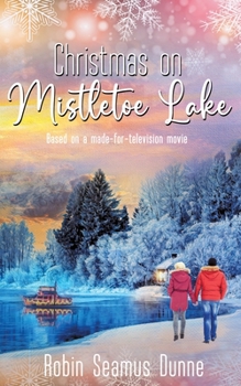 Paperback Christmas on Mistletoe Lake Book