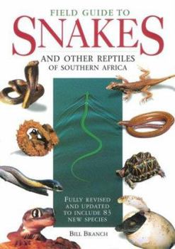 Paperback Field Guide to the Snakes and Other Reptiles of Southern Africa Book