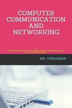 Paperback Computer Communication and Networking: For BE/B.TECH/BCA/MCA/ME/M.TECH/Diploma/B.Sc/M.Sc/BBA/MBA/Competitive Exams & Knowledge Seekers Book