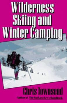 Paperback Wilderness Skiing and Winter Camping Book