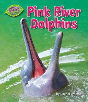 Library Binding Pink River Dolphins Book