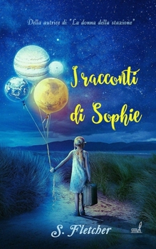 Paperback I racconti di Sophie [Italian] Book