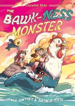 Hardcover Cryptid Kids: The Bawk-Ness Monster Book
