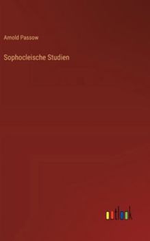 Sophocleische Studien