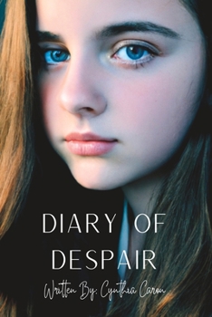 Paperback Diary of Despair: (Lucy's Story) Series Book One Book