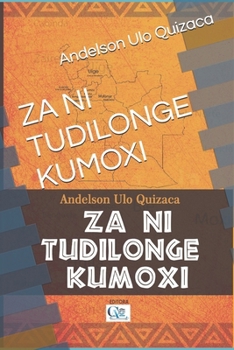 Paperback Za Ni Tudilonge Kumoxi [Portuguese] Book