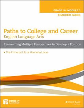 Paperback Paths to College and Career English Language Arts, Grade 10 Module 3, Teacher Guide [Unknown] Book
