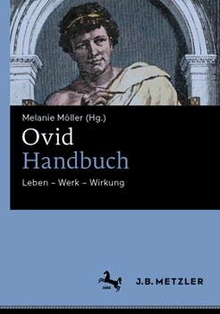 Hardcover Ovid-Handbuch: Leben - Werk - Wirkung [German] Book