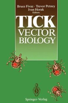 Paperback Tick Vector Biology: Medical and Veterinary Aspects Book