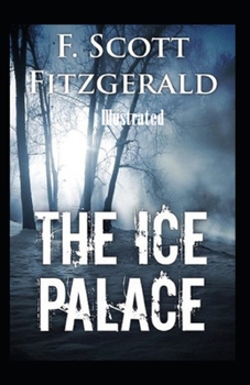 Paperback The Ice Palace Illustrated Book