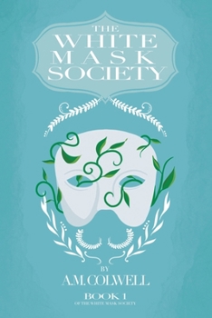Paperback The White Mask Society Book