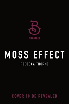Moss Effect (Moss'd in Space, 2)
