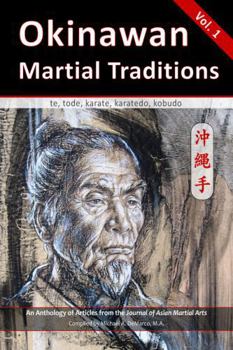Paperback Okinawan Martial Traditions: te, tode, karate, karatedo, kobudo Book