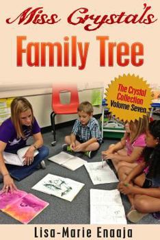 Paperback Miss Crystal's Family Tree Book