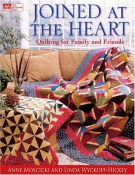 Paperback Joined at the Heart: Quilting for Family and Friends Book