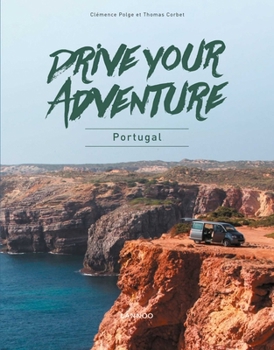 Paperback Drive Your Adventure Portugal Book