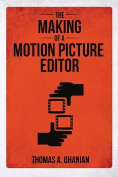 Paperback The Making of a Motion Picture Editor Book