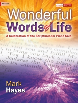 Paperback Wonderful Words of Life: A Celebration of the Scriptures for Piano Solo Book