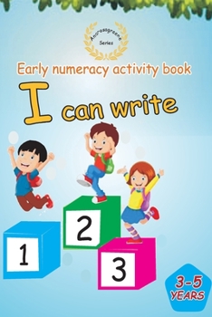 Paperback Early Numeracy Activity Book: I can write Book