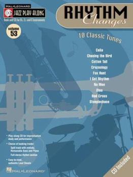 Rhythm Changes: Jazz Play-Along Series Volume 53 (Jazz Play-Along Series) - Book #53 of the Jazz Play-Along