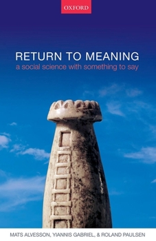 Hardcover Return to Meaning: A Social Science with Something to Say Book