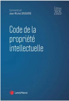 Hardcover Code de la propriété intellectuelle 2025 [French] Book