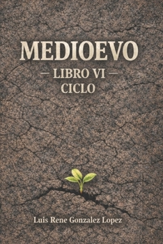 CICLO: MEDIOEVO (Spanish Edition)