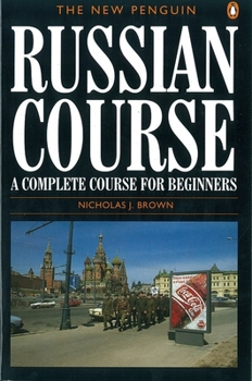 Paperback The New Penguin Russian Course: A Complete Course for Beginners Book